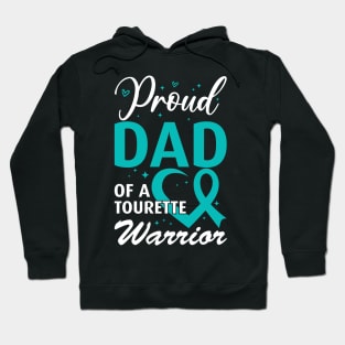 Tourette Syndrome Awareness Proud Dad of a Tourette Warrior Hoodie